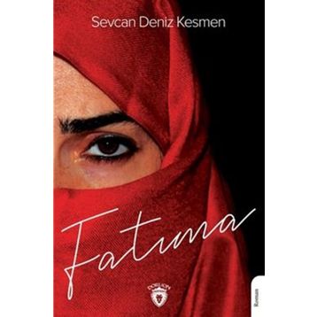 Fatıma - Sevcan Deniz Kesmen