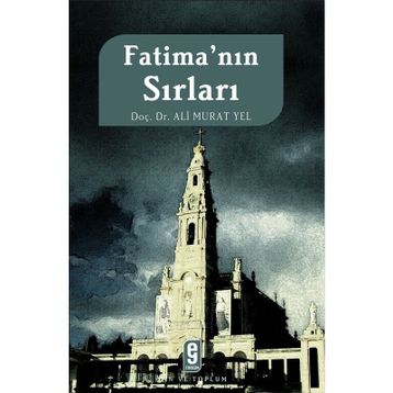 FATİMA´NIN SIRLARI - ALI MURAT YEL