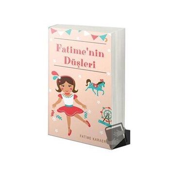 Fatimenin Düşleri - Fatime Karaer