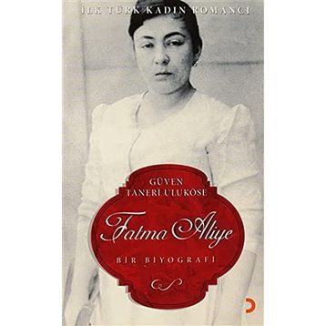 Fatma Aliye - Güven Taneri Uluköse