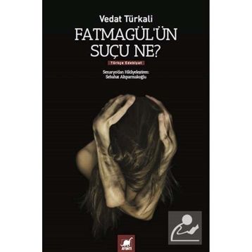 Fatmagül'ün Suçu Ne? - Vedat Türkali