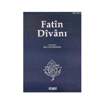 FATÎN DÎVÂNÎ - MEHTAP ERDOĞAN