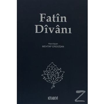 FATÎN DÎVÂNÎ - MEHTAP ERDOĞAN