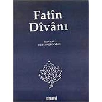 FATÎN DÎVÂNÎ - MEHTAP ERDOĞAN