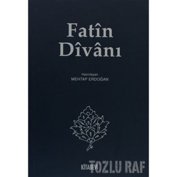 FATÎN DÎVÂNÎ - MEHTAP ERDOĞAN