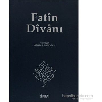FATÎN DÎVÂNÎ - MEHTAP ERDOĞAN