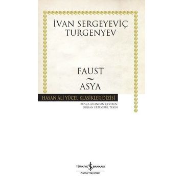 Faust - Asya - İvan Sergeyeviç Turgenyev