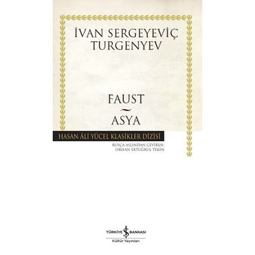 Faust - Asya - İvan Sergeyeviç Turgenyev