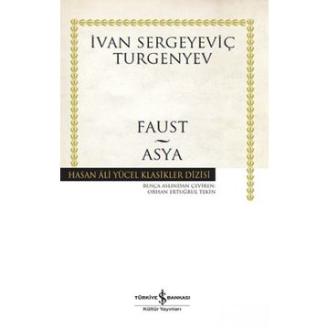 Faust - Asya - İvan Sergeyeviç Turgenyev