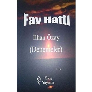 Fay Hattı - İlhan Özay
