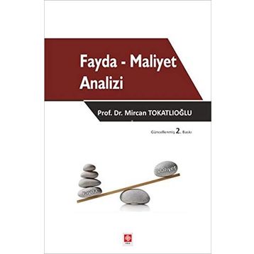 FAYDA MALIYET ANALIZI - MIRCAN YILDIZ TOKATLIOĞLU