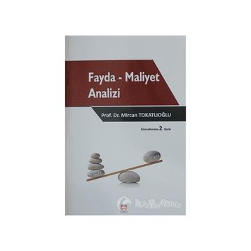 FAYDA MALIYET ANALIZI - MIRCAN YILDIZ TOKATLIOĞLU
