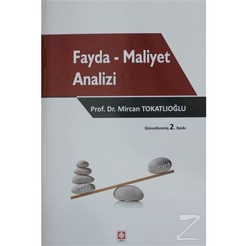 FAYDA MALIYET ANALIZI - MIRCAN YILDIZ TOKATLIOĞLU