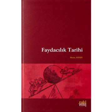 Faydacılık Tarihi Metin Aydın