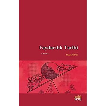 Faydacılık Tarihi Metin Aydın