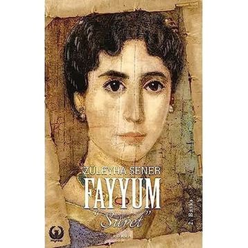Fayyum - Suret - Züleyha Şener