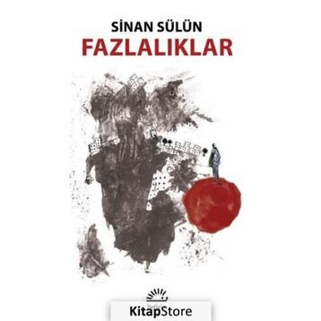 Fazlalıklar - Sinan Sülün