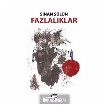 Fazlalıklar - Sinan Sülün