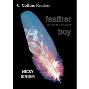 FEATHER BOY COLLINS READERS - NICKY SINGER