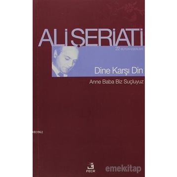 Fecr Yayınları Dine Karşı Din