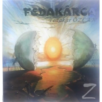 Fedakarca - Fedakar Özcan