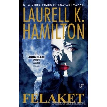 Felaket - Laurell K. Hamilton
