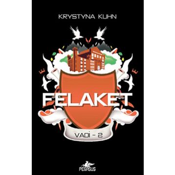 Felaket - Vadi 2 - Krystyna Kuhn