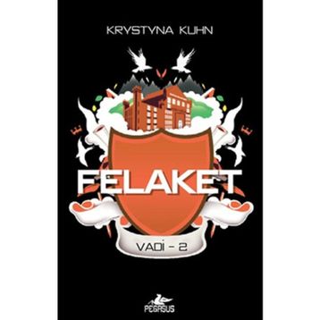 Felaket - Vadi 2 - Krystyna Kuhn