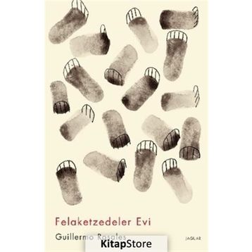 Felaketzedeler Evi - Guillermo Rosales