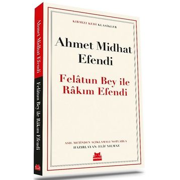 Felatun Bey ile Rakım Efendi Kırmızı Kedi Yayınevi