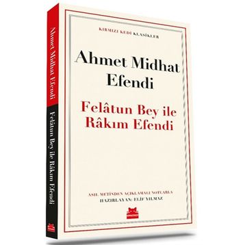 Felatun Bey ile Rakım Efendi Kırmızı Kedi Yayınevi