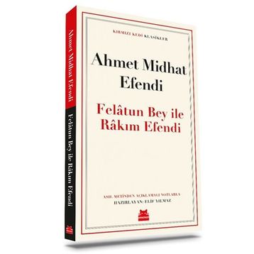 Felatun Bey ile Rakım Efendi Kırmızı Kedi Yayınevi