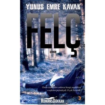 Felç - Yunus Eme Kavak