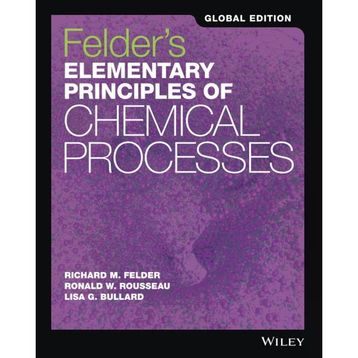 Felders Elementary Principles of Chemical Processes - Kolektif
