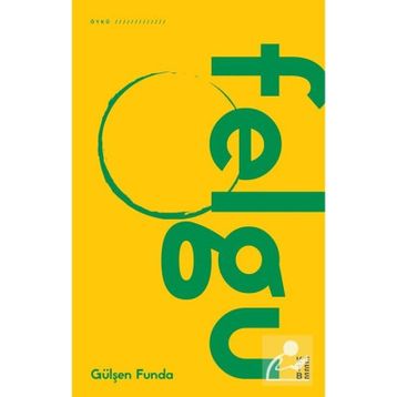 Felgu - Gülşen Funda