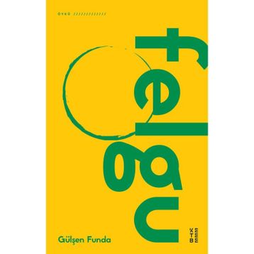 Felgu - Gülşen Funda