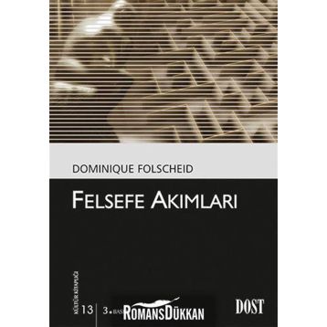 FELSEFE AKIMLARI - DOMINIQUE FOLSCHEID