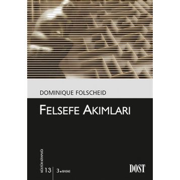 FELSEFE AKIMLARI - DOMINIQUE FOLSCHEID