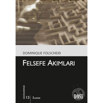 FELSEFE AKIMLARI - DOMINIQUE FOLSCHEID