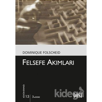 FELSEFE AKIMLARI - DOMINIQUE FOLSCHEID