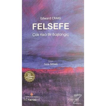 Felsefe: Çok Kısa Bir Başlangıç - Edward Craig