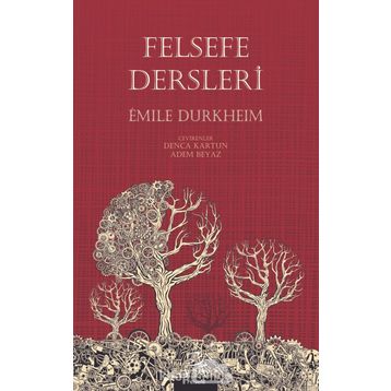 Felsefe Dersleri - Emile Durkheim