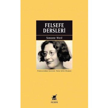 Felsefe Dersleri - Simone Weil - Ayrıntı Yayınları