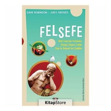 FELSEFE DÜŞÜNCENİN GELİŞİMİNİ ANLAMAK İÇİN - DAVE ROBINSON
