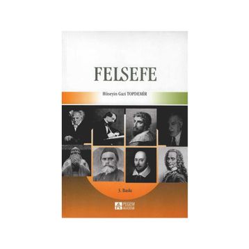 FELSEFE - HÜSEYİN GAZI TOPDEMIR