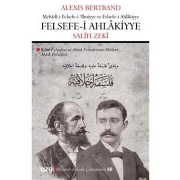 Felsefe- i Ahlakiyye - Alexis Bertrand