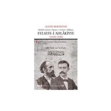 Felsefe- i Ahlakiyye - Alexis Bertrand