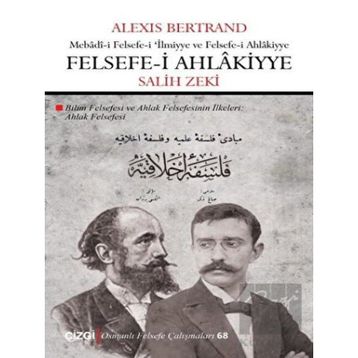 Felsefe- i Ahlakiyye - Alexis Bertrand