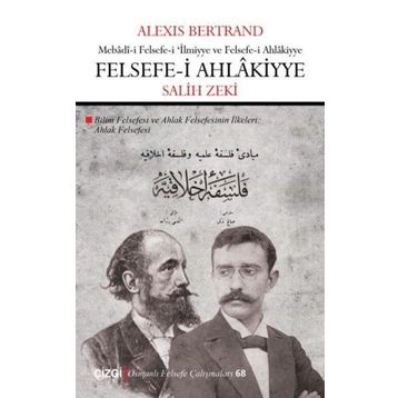 Felsefe- i Ahlakiyye - Alexis Bertrand