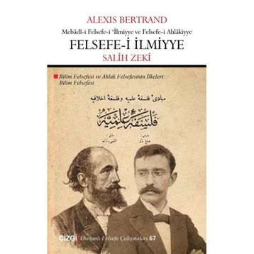 Felsefe-i İlmiyye - Alexis Bertrand